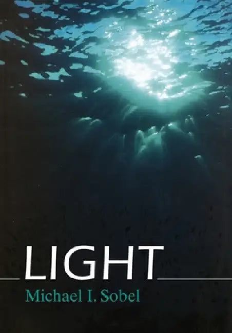 Light by Michael I. Sobel