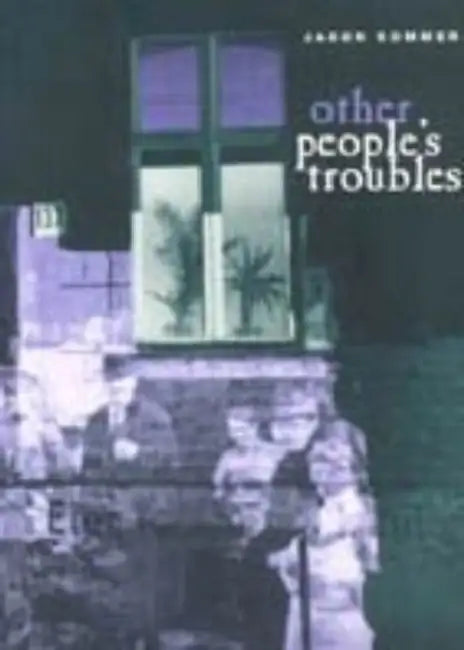Other People's Troubles by Jason Sommer