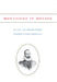 Montaigne in Motion by Jean Starobinski