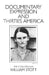 Documentary Expression and Thirties America by William Stott