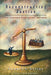 Reconstructing Justice: An Agenda for Trial Reform by Franklin Strier