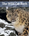 The Wild Cat Book by Fiona Sunquist