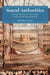Sound Authorities: Scientific and Musical Knowledge in Nineteenth-Century Britain by Edward J. Gillin