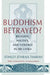 Buddhism Betrayed?: Religion, Politics, and Violence in Sri Lanka by Stanley Jeyaraja Tambiah