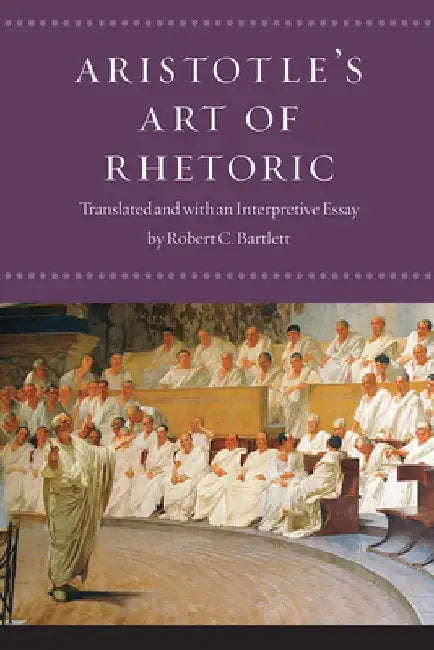 Aristotle's Art of Rhetoric by Aristotle