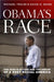 Obama's Race: The 2008 Election and the Dream of a Post-Racial America by Michael Tesler