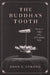 The Buddha's Tooth: Western Tales of a Sri Lankan Relic by John S. Strong