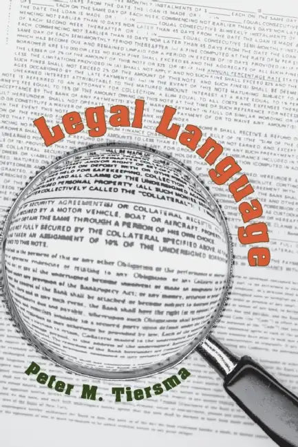 Legal Language by Peter M. Tiersma