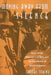 Moving Away from Silence: Music of the Peruvian Altiplano and the Experience of Urban Migration by Thomas Turino