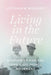 Living in the Future: Utopianism and the Long Civil Rights Movement by Victoria W. Wolcott