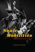 Sonic Mobilities: Producing Worlds in Southern China by Adam Kielman