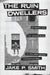 The Ruin Dwellers: Progress and Its Discontents in the West German Counterculture by Jake P. Smith