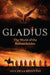 Gladius: The World of the Roman Soldier by de la Bédoyère, Guy