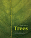 Trees: From Root to Leaf by Paul Smith