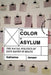 Color of Asylum: The Racial Politics of Safe Haven in Brazil by Katherine Jensen
