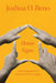 Home Signs: An Ethnography of Life Beyond and Beside Language by Joshua O. Reno