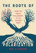 The Roots of Polarization: From the Racial Realignment to the Culture Wars by Neil A. O'Brian