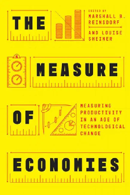 The Measure of Economies by Marshall B. Reinsdorf