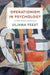 Operationism in Psychology: An Epistemology of Exploration by PH. D. Feest Uljana