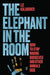 The Elephant in the Room: How to Stop Making Ourselves and Other Animals Sick by Liz Kalaugher