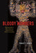 Bloody Numbers: The Early Atlantic Slave Trade and the Invention of Modern Corporeality by Pablo F. Gomez
