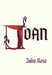 Joan by Jake Rose