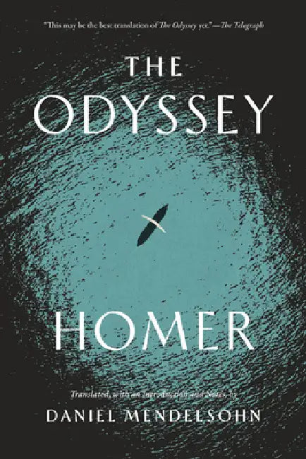 The Odyssey by Homer, Daniel Mendelsohn, Daniel Mendelsohn
