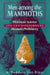 Men Among the Mammoths by A. Bowdoin Van Riper