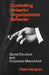 Controlling Unlawful Organizational Behavior: Social Structure and Corporate Misconduct by Diane Vaughan