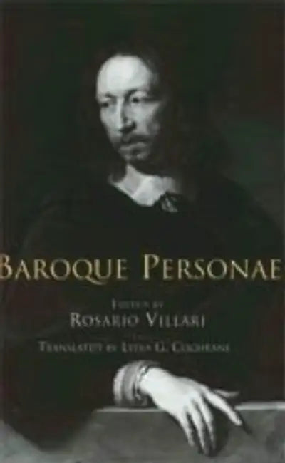 Baroque Personae by Rosario Villari, Lydia G. Cochrane