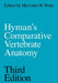 Hyman's Comparative Vertebrate Anatomy by Marvalee H. Wake