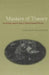Masters of Theory: Cambridge and the Rise of Mathematical Physics by Andrew Warwick