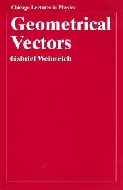 Geometrical Vectors by Gabriel Weinreich