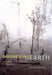 Deforesting the Earth: From Prehistory to Global Crisis, An Abridgment by Michael Williams
