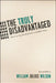 The Truly Disadvantaged: The Inner City, the Underclass, and Public Policy by William Julius Wilson