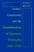 Science, Community, and the Transformation of American Philosophy, 1860-1930 by Daniel J. Wilson