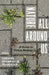 Nature All Around Us: A Guide to Urban Ecology by Beatrix Beisner, Christian Messier, Luc-Alain Giraldeau
