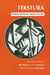 Tekstura: Russian Essays on Visual Culture by Alla Efimova, Lev Manovich