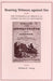 Bearing Witness Against Sin: The Evangelical Birth of the American Social Movement by Michael P. Young