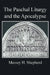 The Paschal Liturgy and the Apocalypse by Massey H. Shepherd