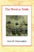 The Word as Truth by Alan M. Fairweather