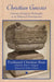 Christian Gnosis: Christian Religious Philosophy in Its Historical Development by James Clarke &. Co
