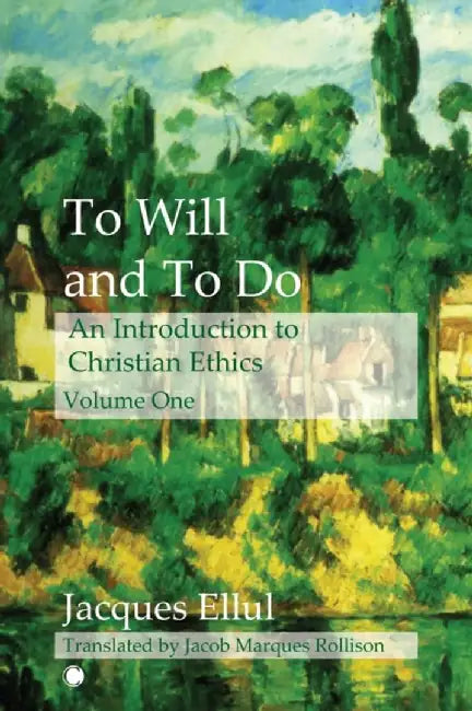 To Will and to Do (Volume II) by James Clarke &. Co