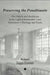 Preserving the Penultimate: The Church and Healthcare in the Light of Bonhoeffer's and Schweitzer's Theology and PRAXIS by Robert M. Jaggs-Fowler
