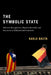 Symbolic State: Minority Recognition, Majority Backlash, and Secession in Multinational Countries by Karlo Basta