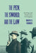 The Pen, the Sword, and the Law: Dueling and Democracy in Uruguay Volume 2 by David S. Parker