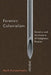 Forensic Colonialism: Genetics and the Capture of Indigenous Peoples by Mark Munsterhjelm
