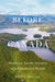Before Canada: Northern North America in a Connected World by Allan Greer