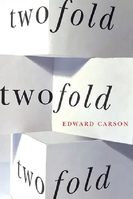 Twofold by Edward Carson