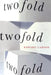 Twofold by Edward Carson